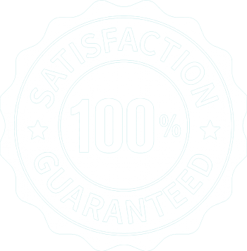 100% satisfaction guaranteed